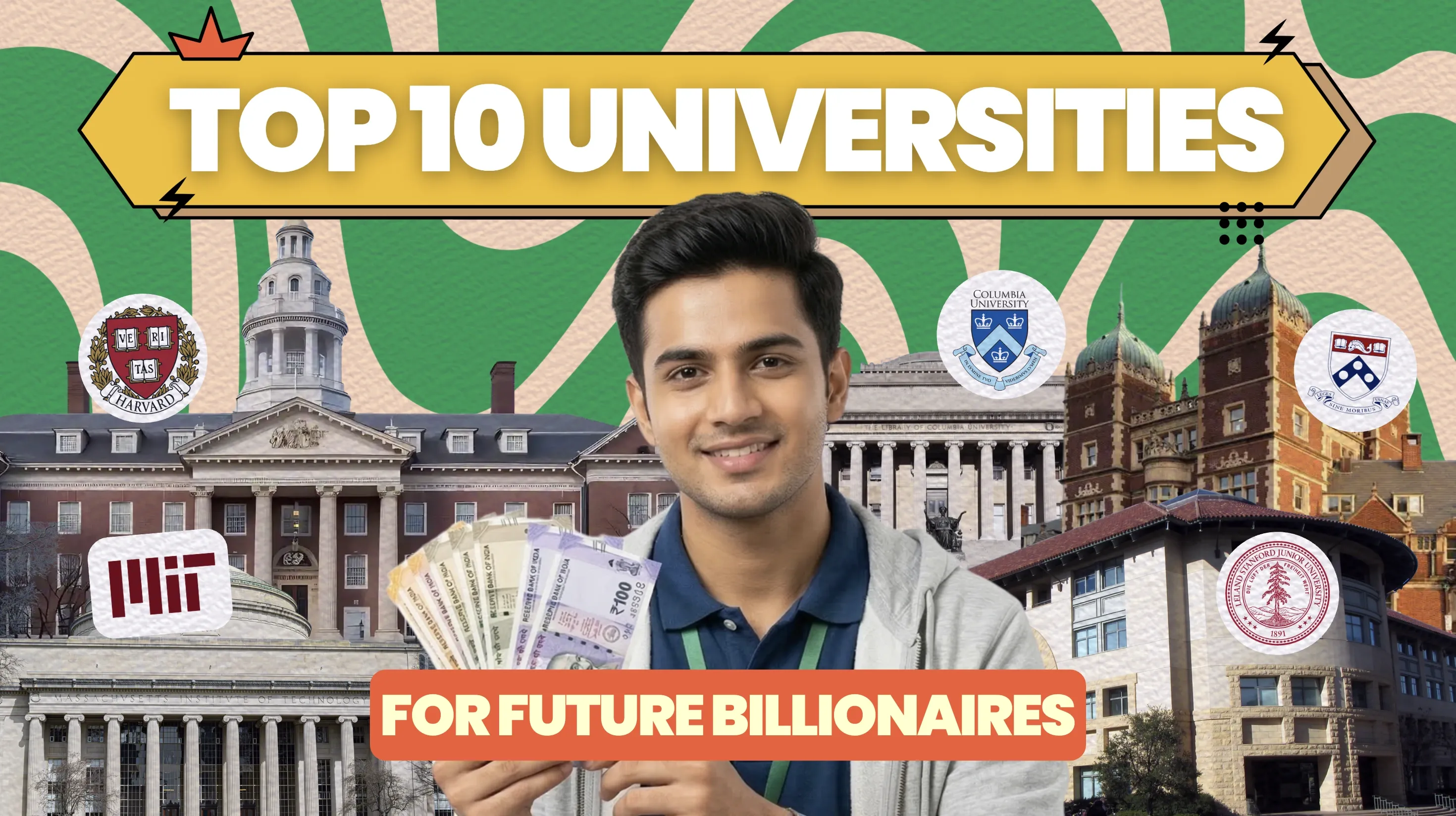 Top 10 Global Universities for Future Billionaires: 2026 Rankings