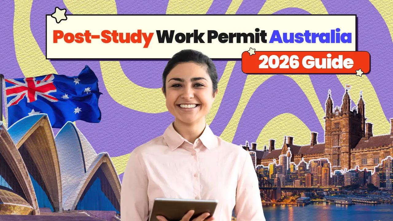 Post-Study Work Permit Australia for Indian Students: 2026 Updates & Benefits