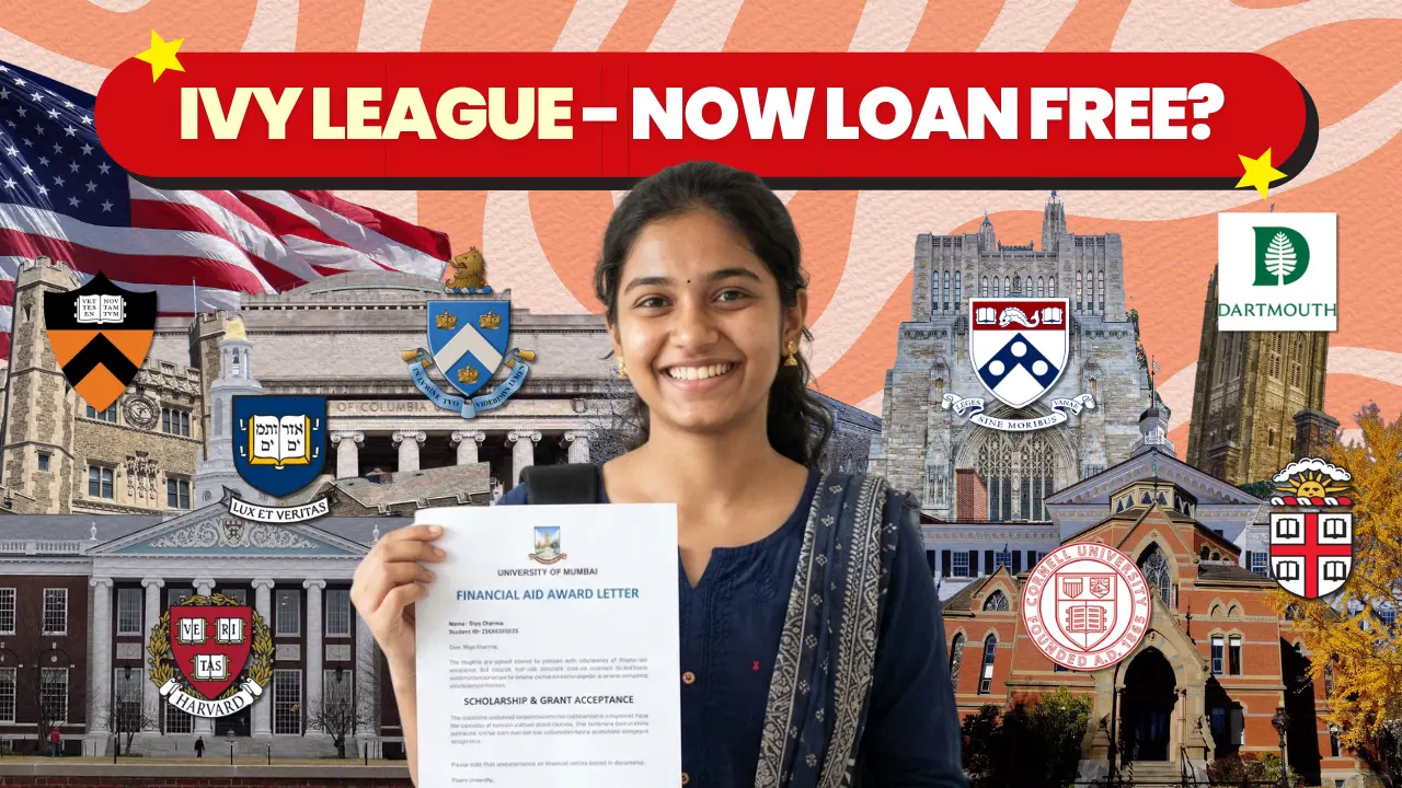 Ivy League Universities Are Dropping Loans from Financial Aid: What Indian Middle-Income Families Need to Know