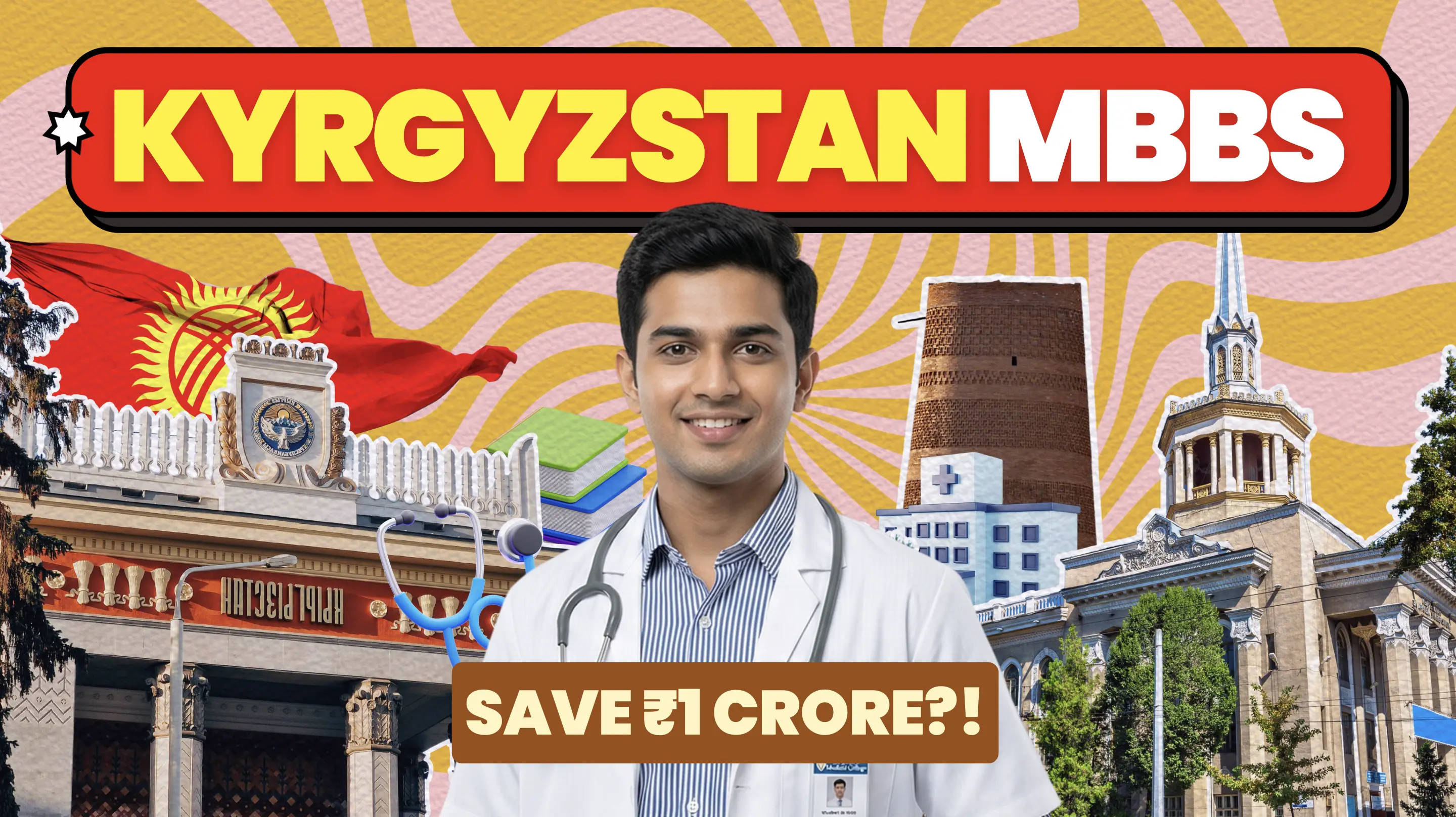 MBBS in Kyrgyzstan for Indian Students (2026-2027)