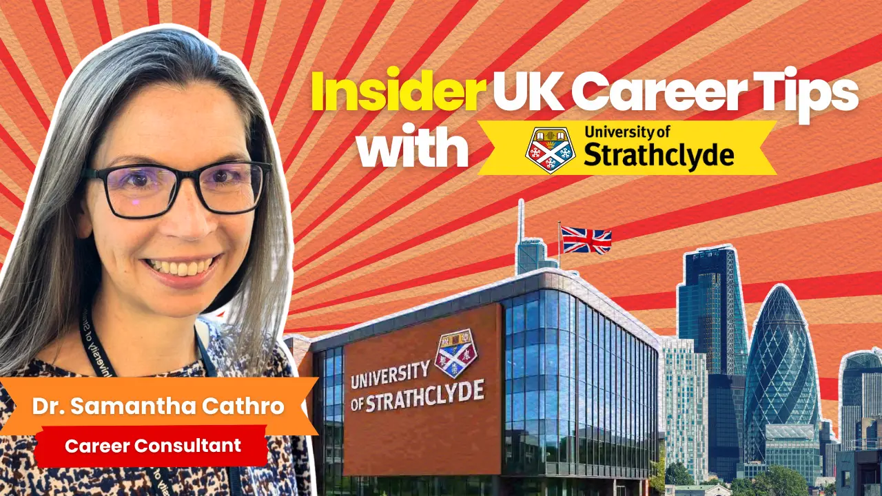 Unlock UK Career Opportunities: Insider Advice for International Students from Dr. Samantha Cathro