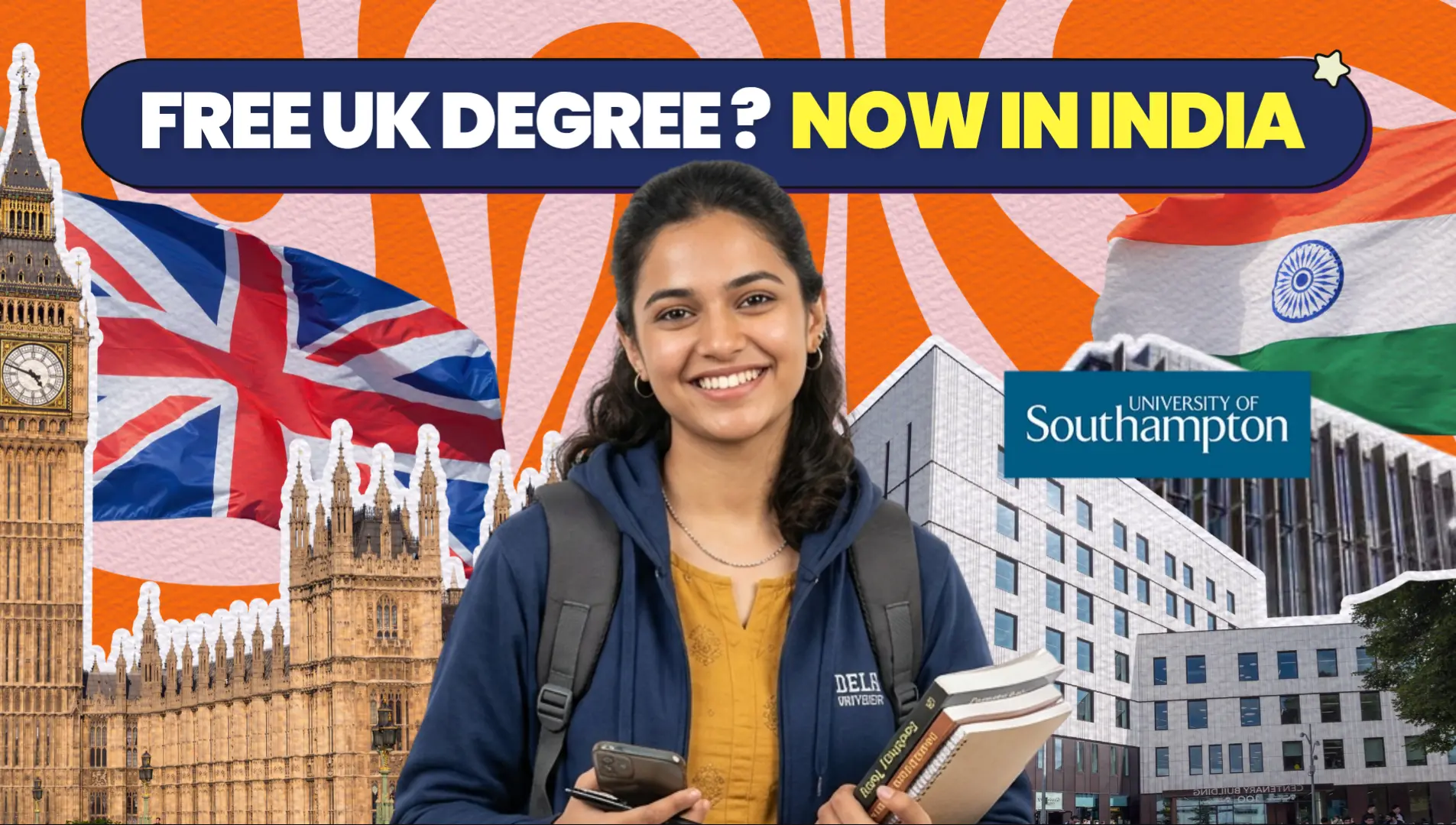 University of Southampton Opens 2026 Scholarships for Indian Students: UK and Delhi Campus Both Covered