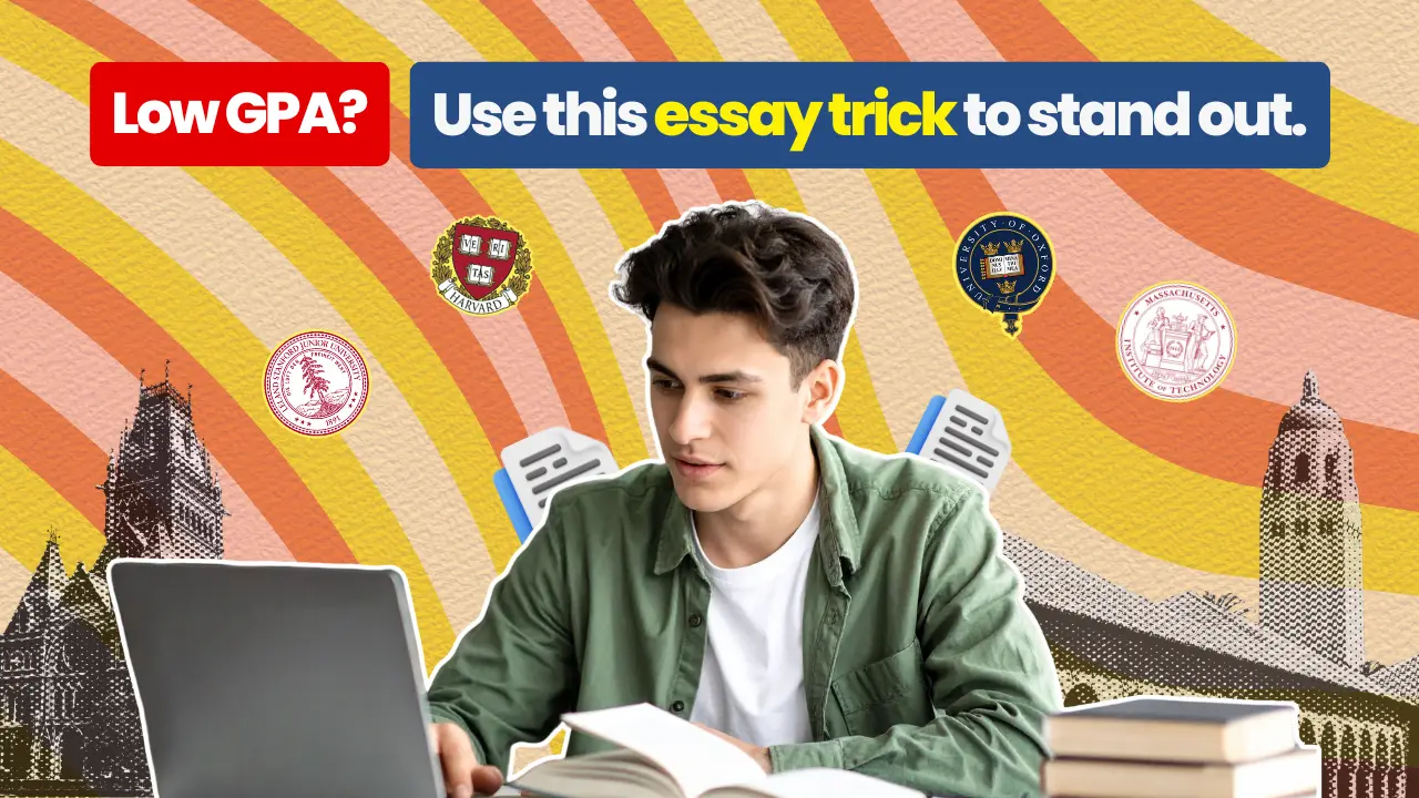 Turn Your Low GPA Into Your Biggest Strength: The Optional Essay Strategy