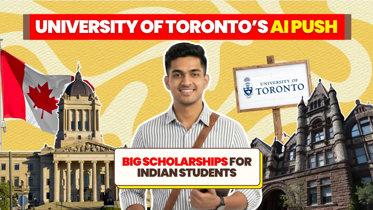 University of Toronto Scholarships for Indian Students: Study AI for Free?