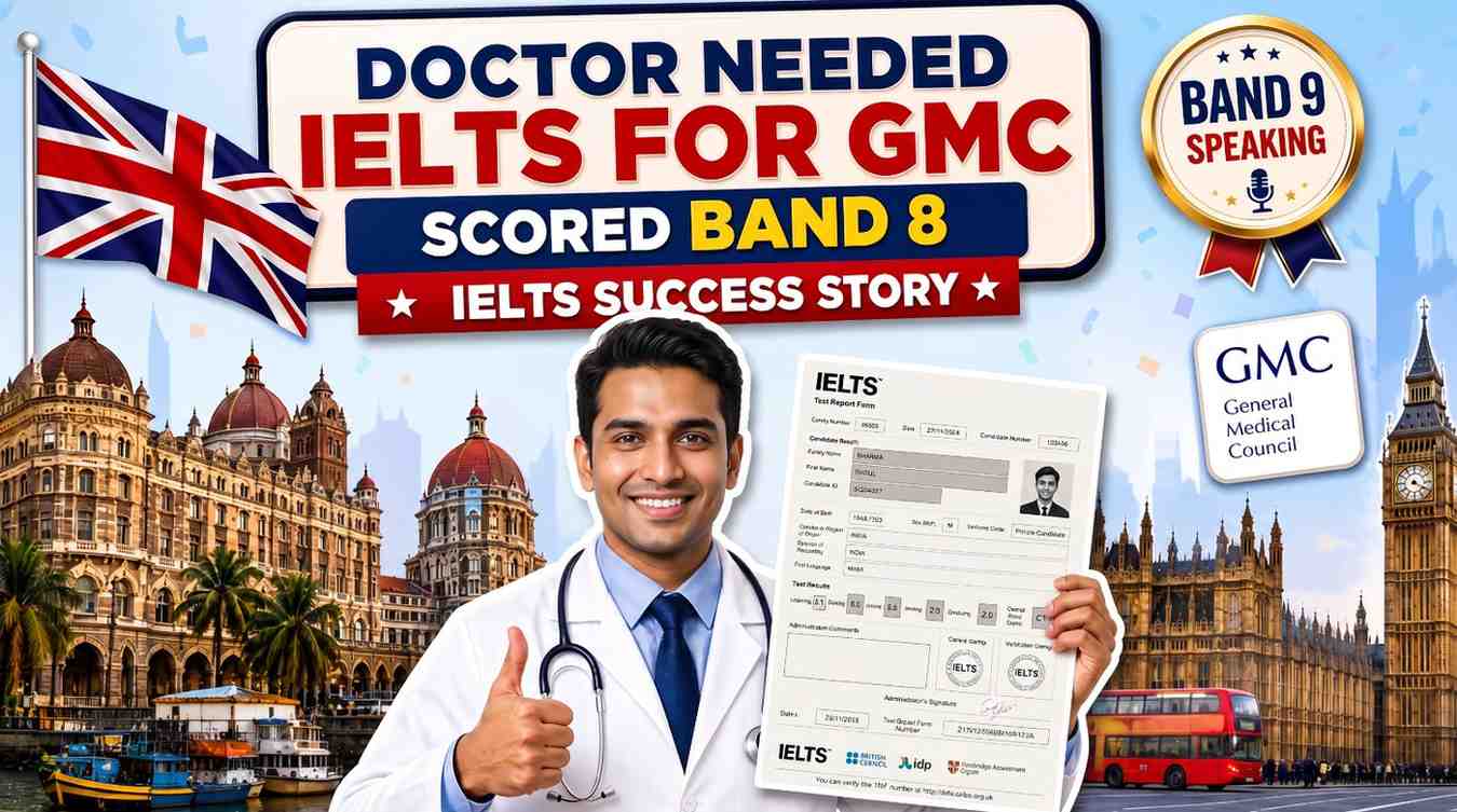 Leap Scholar Review: A Mumbai Doctor’s Second IELTS Attempt, Five Years Apart