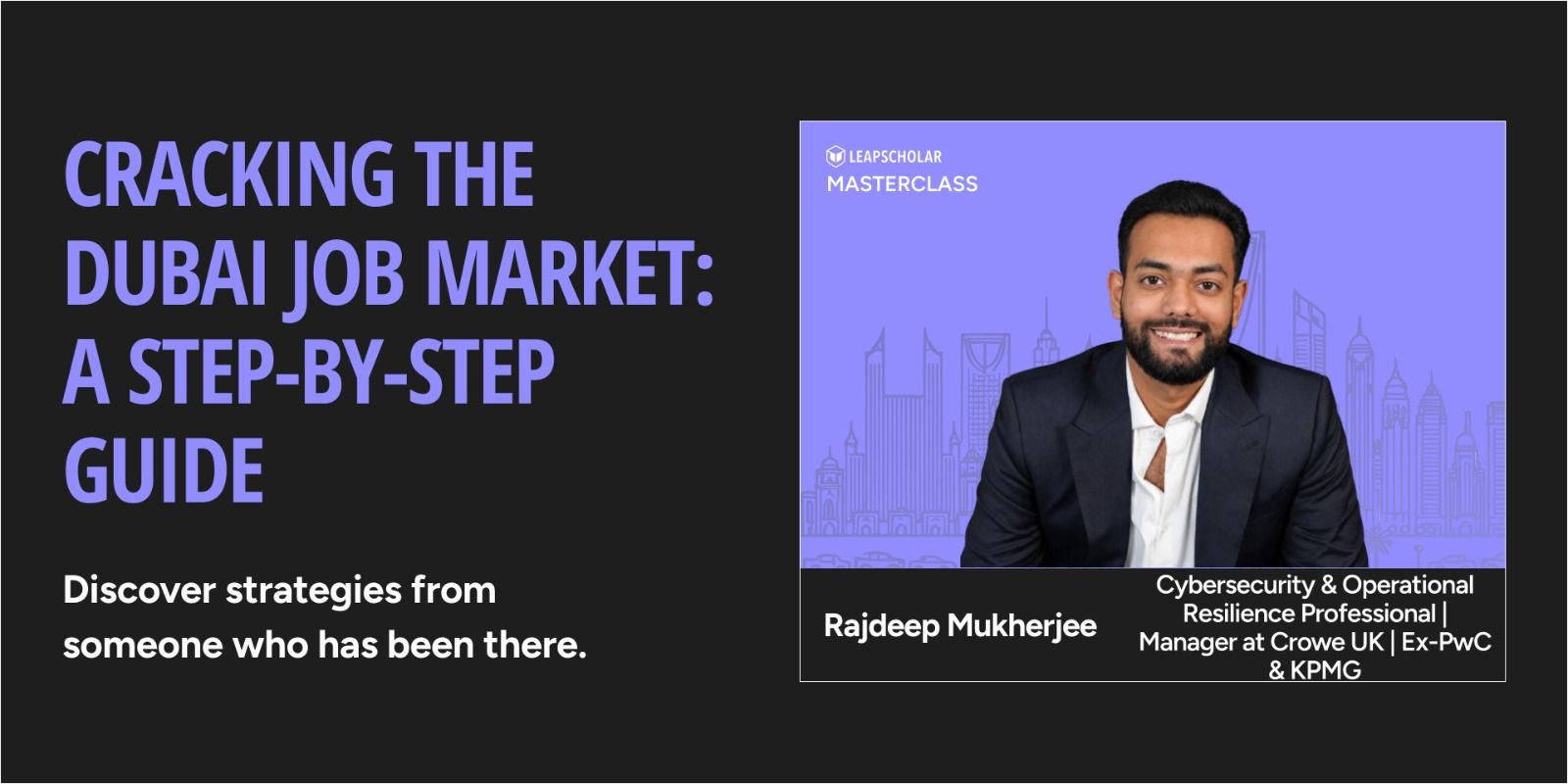 Cracking the Dubai Job Market: A Step-by-Step Guide